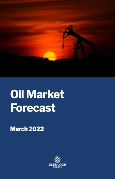 Oil Market Forecast - March 2022